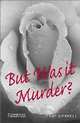 Cambridge English Readers 4 But Was It Murder?, Jania Barrell 