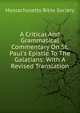 A Critical And Grammatical Commentary On St. Paul's Epistle To The Galatians: With A Revised Translation, Massachusetts Bible Society 