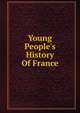 Young People's History Of France, 