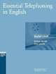 Essential Telephoning in English. Teacher's Book, Barbara Garside, Tony Garside 