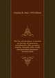 The law of insurance: a treatise on the law of insurance, including fire, life, accident, marine, casualty, title, credit and guarantee insurance in every form, Charles B. 1861-1935 Elliott 