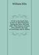 A Visit to the South Seas, in the U.S. Ship Vincennes: During the Years 1829 and 1830 : With Notices of Brazil, Peru, Manilla, the Cape of Good Hope, and St. Helena, Ellis William 