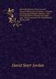 Seal and Salmon Fisheries and General Resources of Alaska .: Reports On Seal and Salmon Fisheries . and Correspondence Between the State and . with Comments On That Portion Thereof Wh, David Starr Jordan 