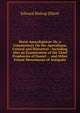 Hor Apocalyptic or, a Commentary On the Apocalypse, Critical and Historical. Including Also an Examination of the Chief Prophecies of Daniel. Other Extant Monuments of Antiquity. Volume 2, Edward Bishop Elliott 
