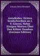 Antalkides: Drittes Sendschreiben an J. V. Gorres, Nebst Einigen Worten Uber Den Kolner Dombau (German Edition), Johann Otto Ellendorf 