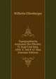 Topographische Anatomie Des Pferdes: Tl. Kopf Und Hals. 1894. V, 360 P. 67 Illus (German Edition), Wilhelm Ellenberger 
