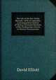 The Life of the Rev. Elisha Macurdy: With an Appendix, Containing Brief Notices of Various Deceased Ministers of the Presbyterian Church in Western Pennsylvania, David Elliott 