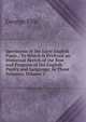 Specimens of the Early English Poets,: To Which Is Prefixed an Historical Sketch of the Rise and Progress of the English Poetry and Language; in Three Volumes, Volume 3, George Ellis 