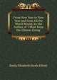 From New Year to New Year and from All the World Round, by the Author of 'I Must Keep the Chimes Going'., Emily Elizabeth Steele Elliott 