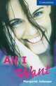 CER (Cambridge English Readers) 5 All I Want, Margaret Johnson 