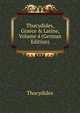 Thucydides, Graece & Latine, Volume 4 (German Edition), Thucydides 