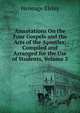 Annotations On the Four Gospels and the Acts of the Apostles: Compiled and Arranged for the Use of Students, Volume 3, Heneage Elsley 