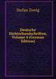Deutsche Dichterhandschriften, Volume 4 (German Edition), Stefan Zweig 