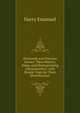Diamonds and Precious Stones: Their History, Value, and Distinguishing Characteristics. with Simple Tests for Their Identification, Harry Emanuel 
