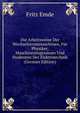 Die Arbeitsweise Der Wechselstrommaschinen, Fur Physiker, Maschineningenieure Und Studenten Der Elektrotechnik (German Edition), Fritz Emde 