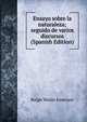 Ensayo sobre la naturaleza; seguido de varios discursos (Spanish Edition), Emerson, Ralph Waldo, 1803-1882 