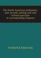 The North American arithmetic: part second, uniting oral and written exercises in corresponding chapters, Frederick Emerson 