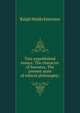 Two unpublished essays: The character of Socrates, The present state of ethical philosophy;, Emerson, Ralph Waldo, 1803-1882 