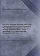 The New National Spelling Book, and Pronouncing Tutor: On an Improved Plan, Exhibiting the Precise Sound of Each Syllable in Every Word, According to . Reading Lessons : Designed for the Use, Benjamin Dudley Emerson 