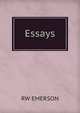 Essays., RW EMERSON 
