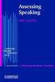 Cambridge Language Assessment. Assessing Speaking, Sari Luoma 