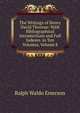 The Writings of Henry David Thoreau: With Bibliographical Introductions and Full Indexes. in Ten Volumes, Volume 8, Emerson, Ralph Waldo, 1803-1882 