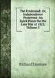 The Fredoniad: Or, Independence Preserved: An Epick Poem On the Late War of 1812, Volume 3, Richard Emmons 