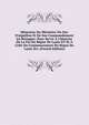M?moires Du Minist?re Du Duc D'aiguillon Et De Son Commandement En Bretagne: Pour Servir ? L'histoire De La Fin Du R?gne De Louis XV Et ? Celle Du Commencement Du R?gne De Louis Xvi. (French Edition), 