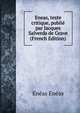 Eneas, texte critique, publie par Jacques Salverda de Grave (French Edition), Eneas Eneas 
