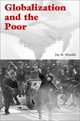 Globalization and the Poor, Mandle Jay R. 