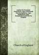 Leabhar Na H'urnuigh Choitchionn, Agus Frithealaidh Nan Sacramaidean: Agus Riaghailtean Agus Deasghnathachadh Eile Na H'eaglais, Church of England 