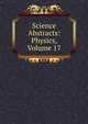 Science Abstracts: Physics, Volume 17, 