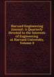Harvard Engineering Journal: A Quarterly Devoted to the Interests of Engineering at Harvard University, Volume 8, 
