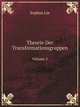 Theorie Der Transformationsgruppen. Volume 2, Sophus Lie 