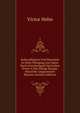 Kulturpflanzen Und Haustiere in Ihren Ubergang Aus Asien, Nach Griechenland Und Italien Sowie in Das Ubrige Europa: Historish-Linguistische Skizzen (German Edition), Victor Hehn 
