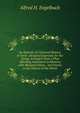 An Epitome of Universal History, in Verse: Designed Expressly for the Young, Arranged Upon a Plan Affording Assistance to Memory, with Marginal Dates, . and Events in the History of the World, Alfred H. Engelbach 