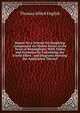 Report On a Scheme for Supplying Compressed Air Motive Power in the Town of Birmingham: With Tables and Formulae for Calculating the Useful Effect . and Diagrams Showing the Application Thereof, Thomas Alfred English 