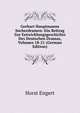 Gerhart Hauptmanns Sucherdramen: Ein Beitrag Zur Entwicklungsgeschichte Des Deutschen Dramas, Volumes 18-21 (German Edition), Horst Engert 