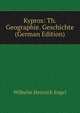 Kypros: Th. Geographie. Geschichte (German Edition), Wilhelm Heinrich Engel 