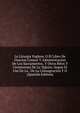 La Liturgia Ynglesa, O El Libro De Oracion Comun Y Administracion De Los Sacramentos, Y Otros Ritos Y Ceremonias De La Yglesia: Segun El Uso De La . De La Consagracion Y O (Spanish Edition), 