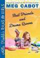 Best Friends and Drama Queens (Allie Finkle's Rules for Girls Series #3), Cabot, Meg 