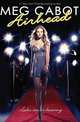 Airhead (Airhead Series #1), Cabot, Meg 