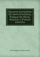 Oeuvres Completes De Saint Ennodius, Eveque De Pavie, Volume 1 (French Edition), Saint Magnus Felix Ennodius 