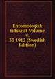 Entomologisk tidskrift Volume v. 33 1912 (Swedish Edition), 