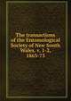 The transactions of the Entomological Society of New South Wales. v. 1-2, 1863-73, 