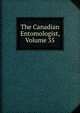 The Canadian Entomologist, Volume 35, 