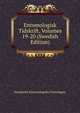 Entomologisk Tidskrift, Volumes 19-20 (Swedish Edition), Stockholm Entomologiska Foreningen 