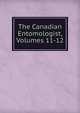 The Canadian Entomologist, Volumes 11-12, 