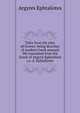 Tales from the isles of Greece: being sketches of modern Greek peasant life translated from the Greek of Argyris Ephtaliotis i.e. A. Ephtaliotes, Argyres Ephtaliotes 