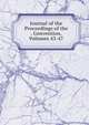 Journal of the Proceedings of the . Convention, Volumes 43-47, 